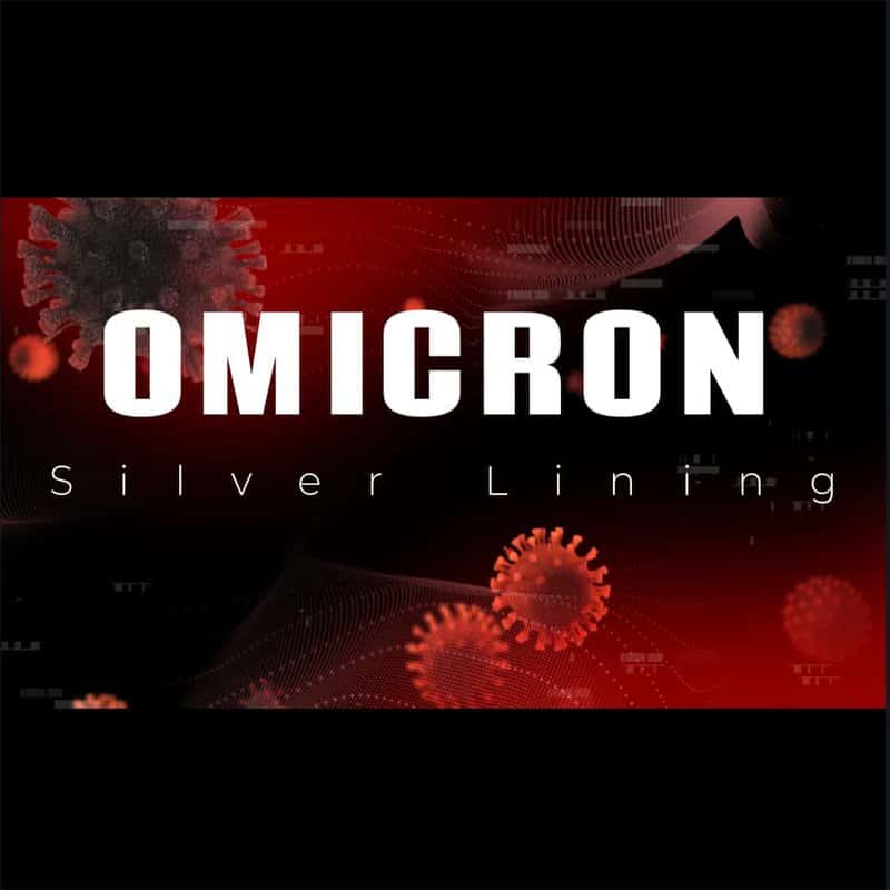 Omicron Silver Lining