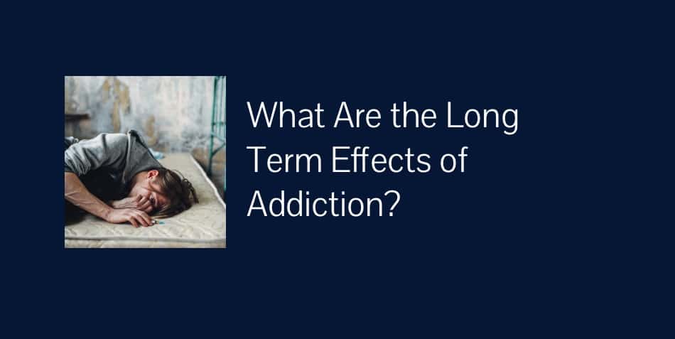 effects of addiction