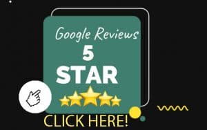 We have 5 Star Reviews on Google