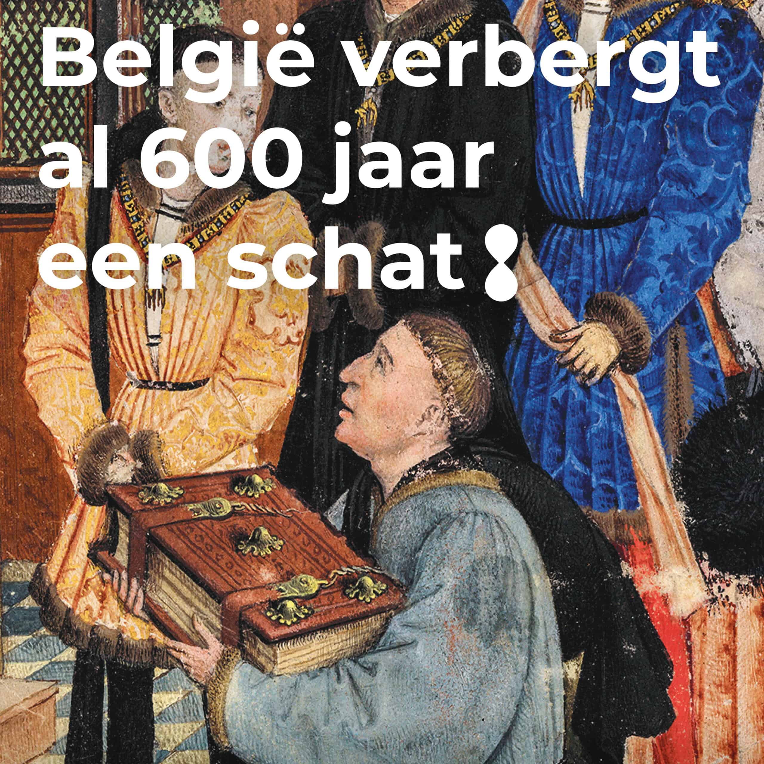 Belgi"verbergt al 600 jaar een schat