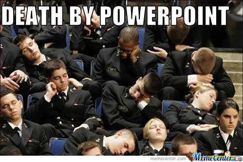 Death by PowerPoint deck