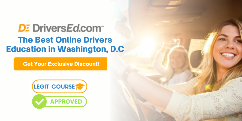 Washington, D.C. Online Drivers Ed - DriversEd.com - D.C. DMV Approved Course
