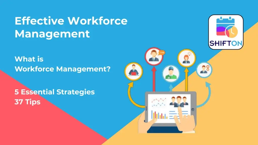 Essential strategies and tips for mastering effective workforce management and collaboration.