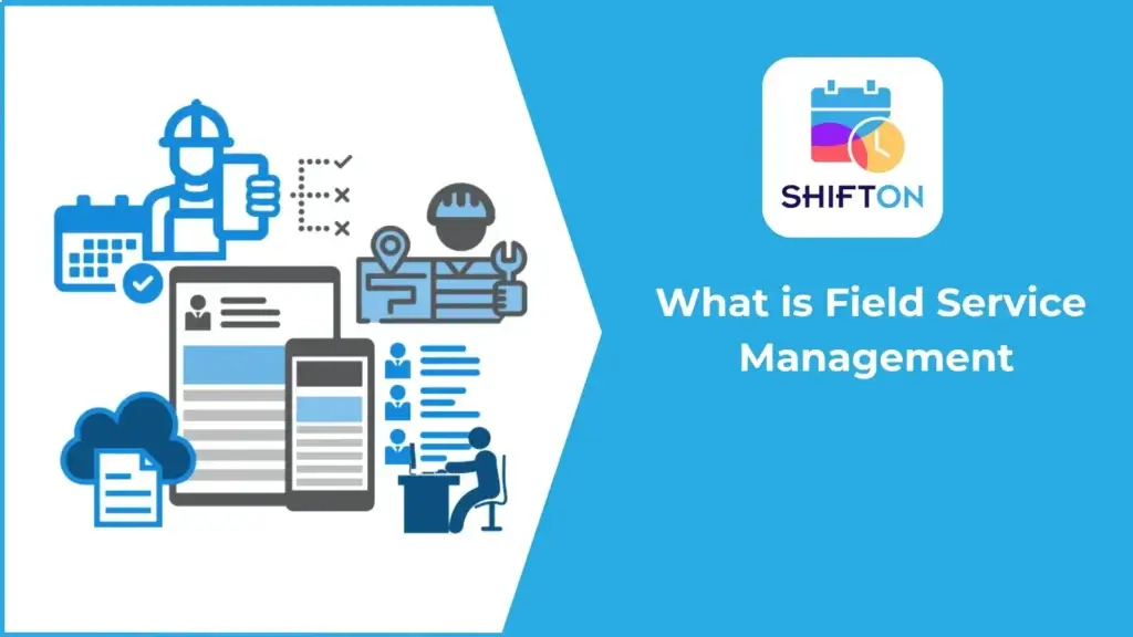 Field Service Management overview with icons for scheduling, maintenance, and location tracking.