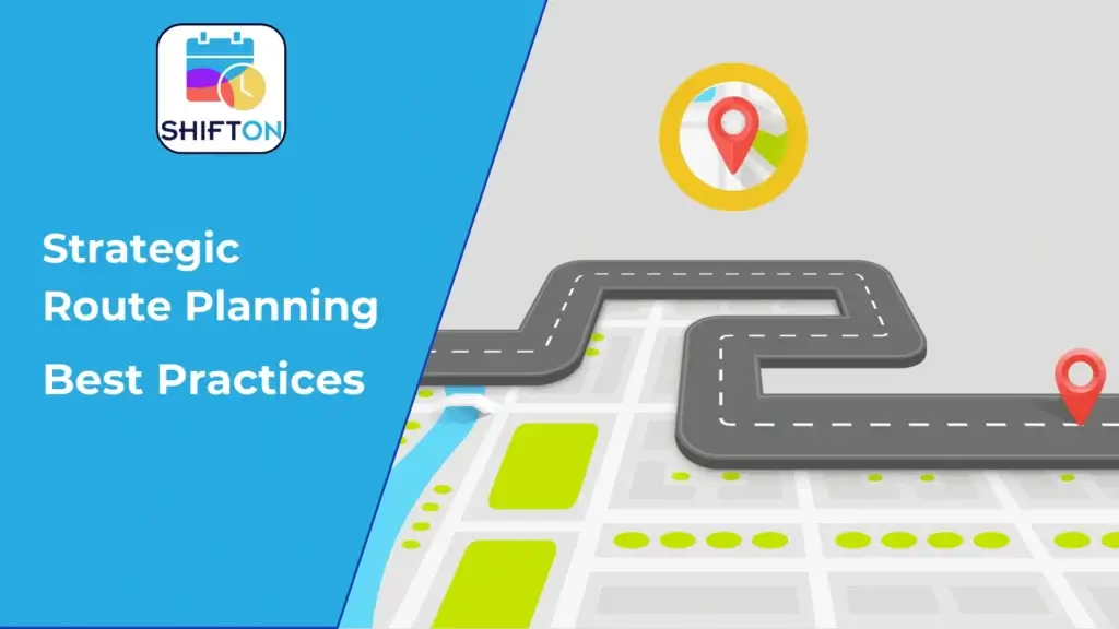 SHIFTONs guide to efficient route planning with key destination markers for optimal navigation.