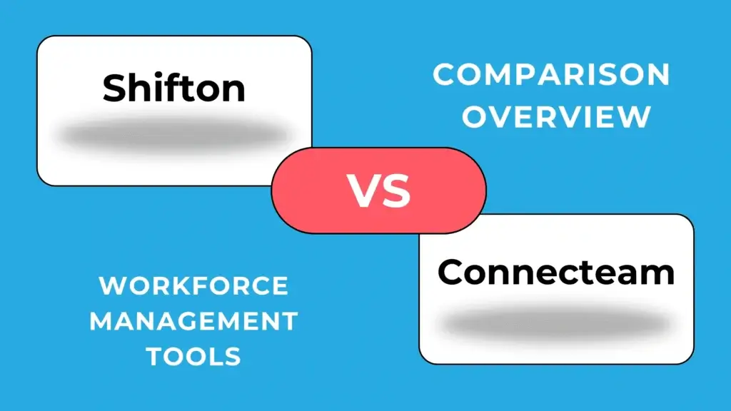 Compare Shiftton and Connecteam: Top workforce management tools side by side.