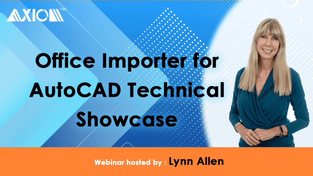 Office Importer for AutoCAD webinar with Lynn Allen