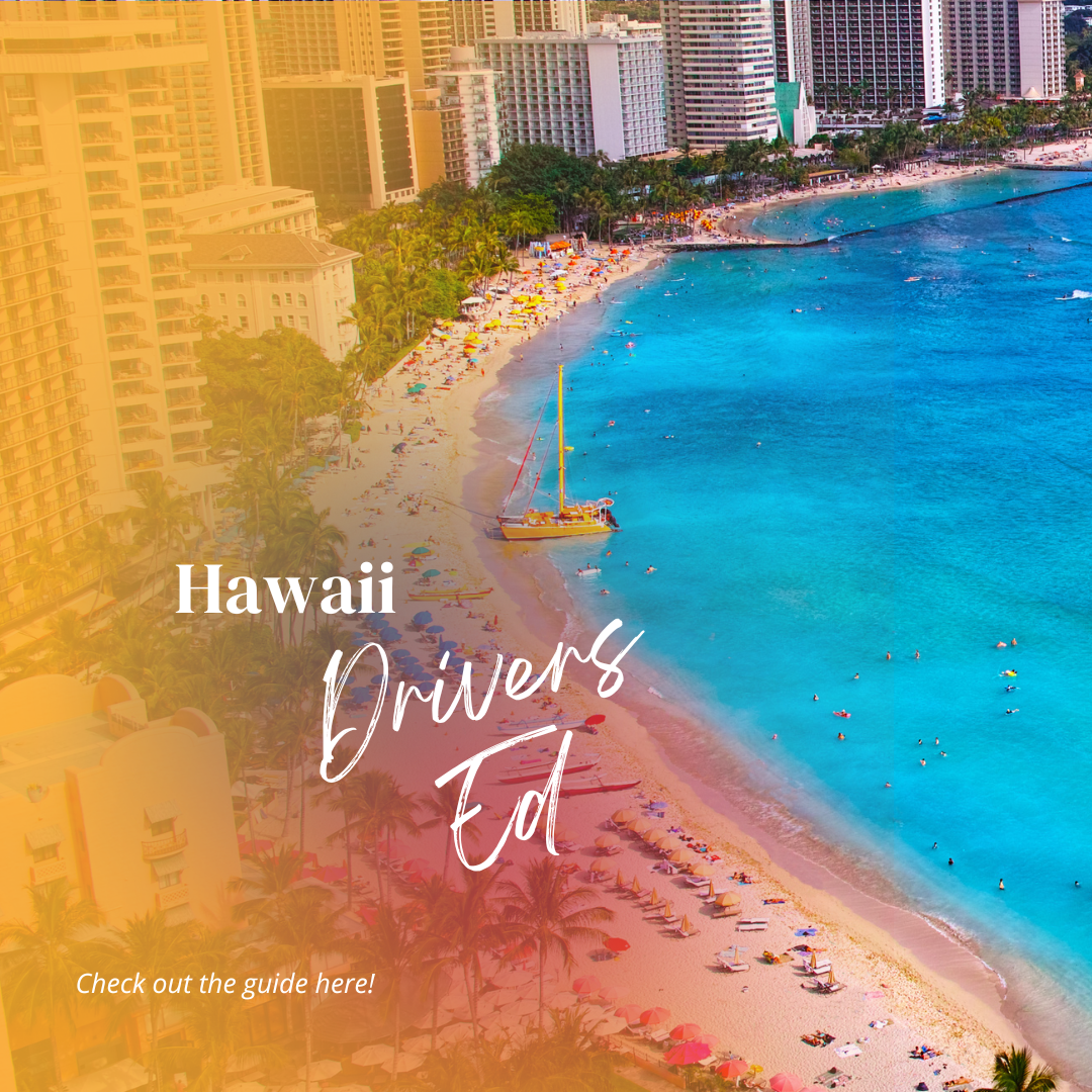 Hawaii Drivers Ed Guide - Best Online School - HI DMV Approved