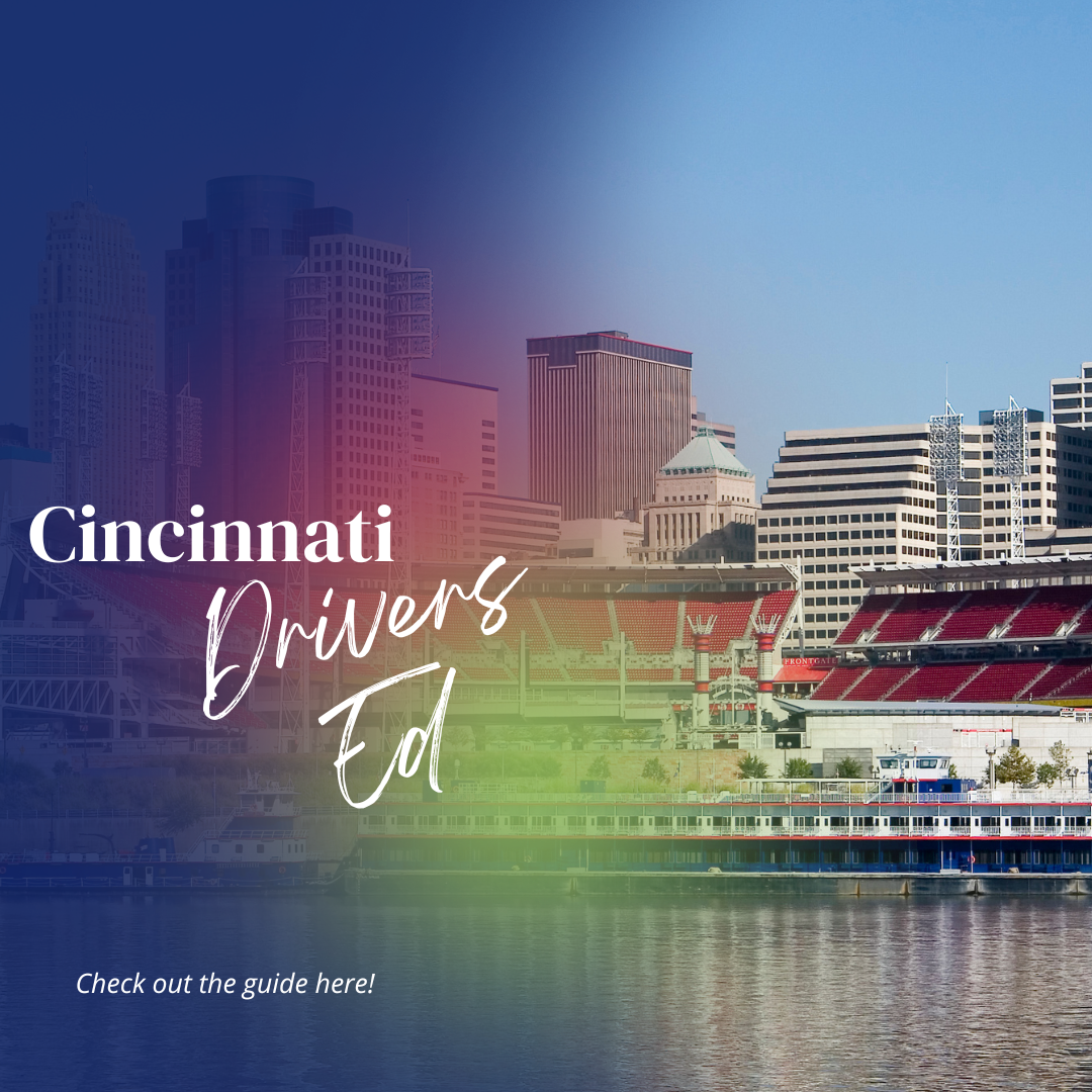 Cincinnati, Ohio - Drivers Ed Guide - Aceable and DriversEd.com - OH BMV State Approved Online Drivers Education