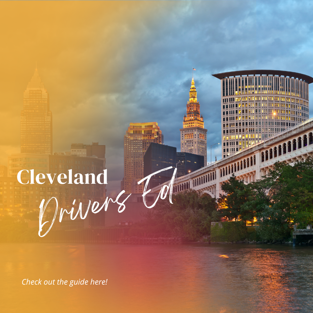 Cleveland Ohio Drivers Education Guide - Aceable, IDriveSafely, DriversEd.com - OH BMV Approved Course