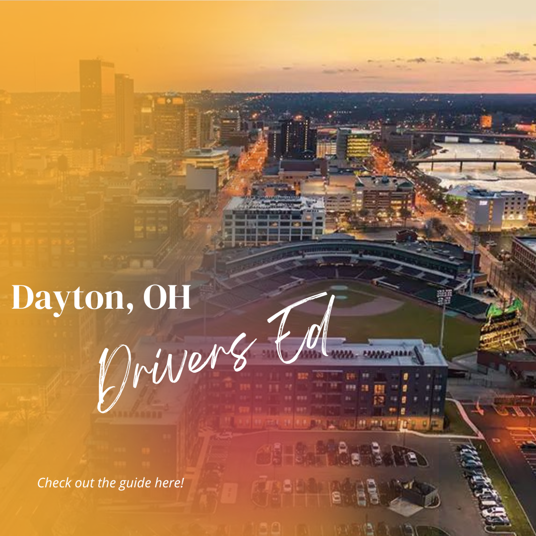 Dayton, Ohio Drivers Ed Guide - Aceable and DriversEd.com - BMV State Approved Online Drivers Education Course