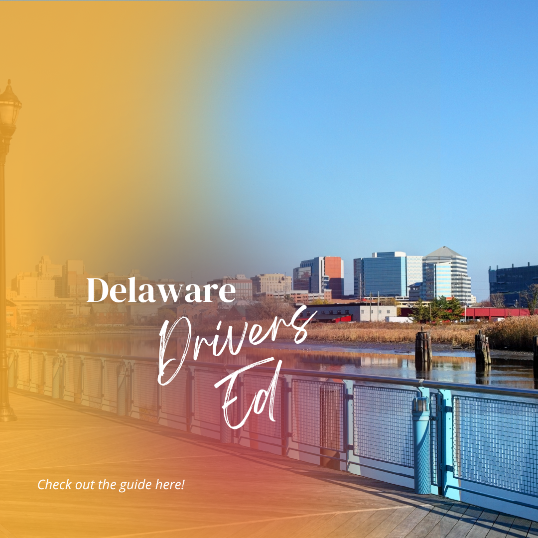 Delaware Drivers Ed Guide - Online Drivers Education - DE DMV Approved - DriversEd.com