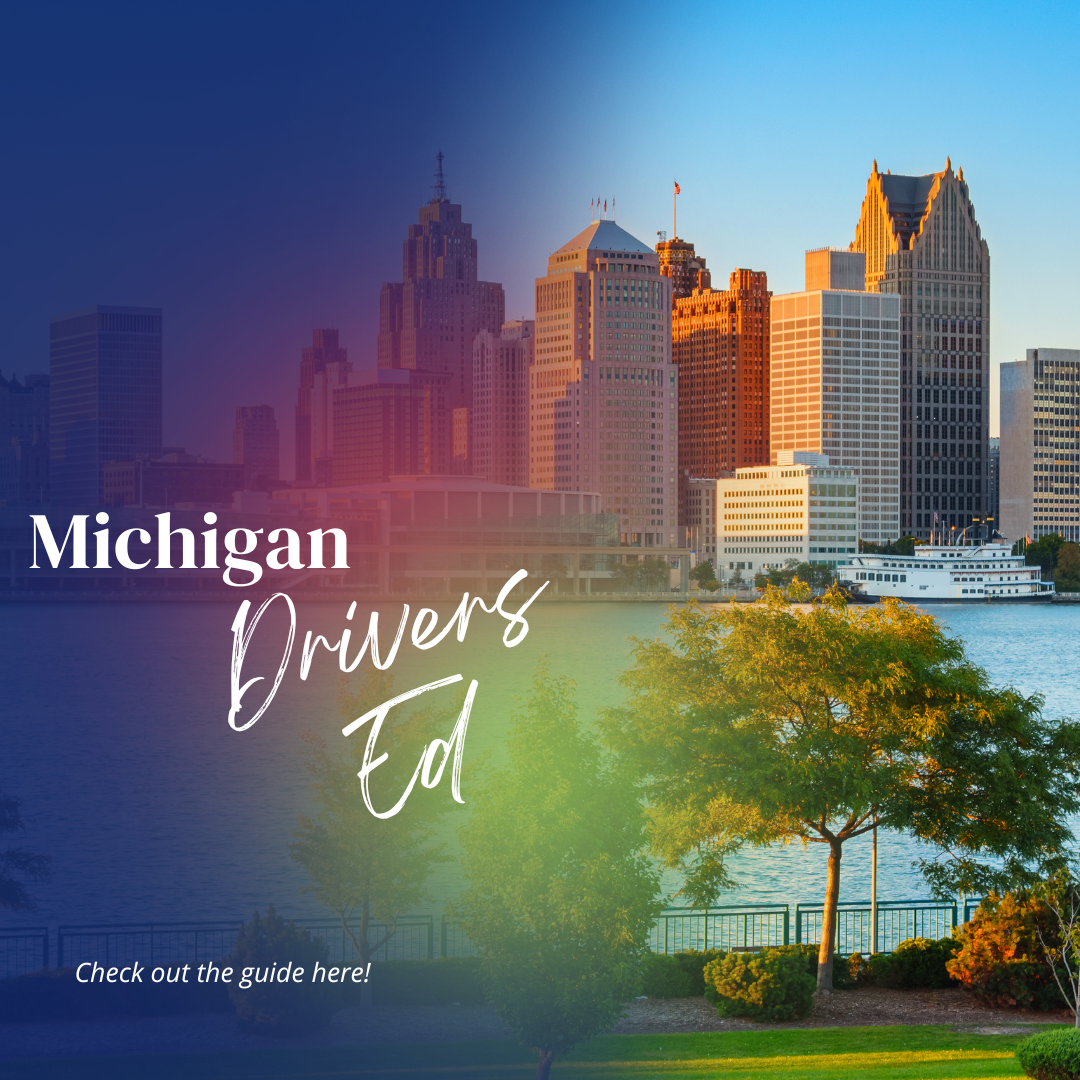 Michigan Online Drivers Ed Guide - DriversEd.com - State Approved Online Drivers Education