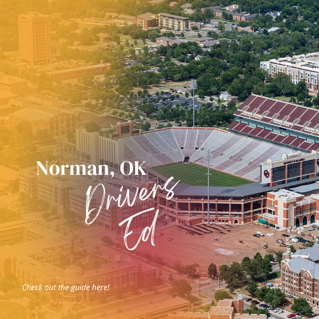 Norman Oklahoma Drivers Education Guide - DriversEd.com, IDriveSafely.com, Aceable.com - OK DPS Approved Courses