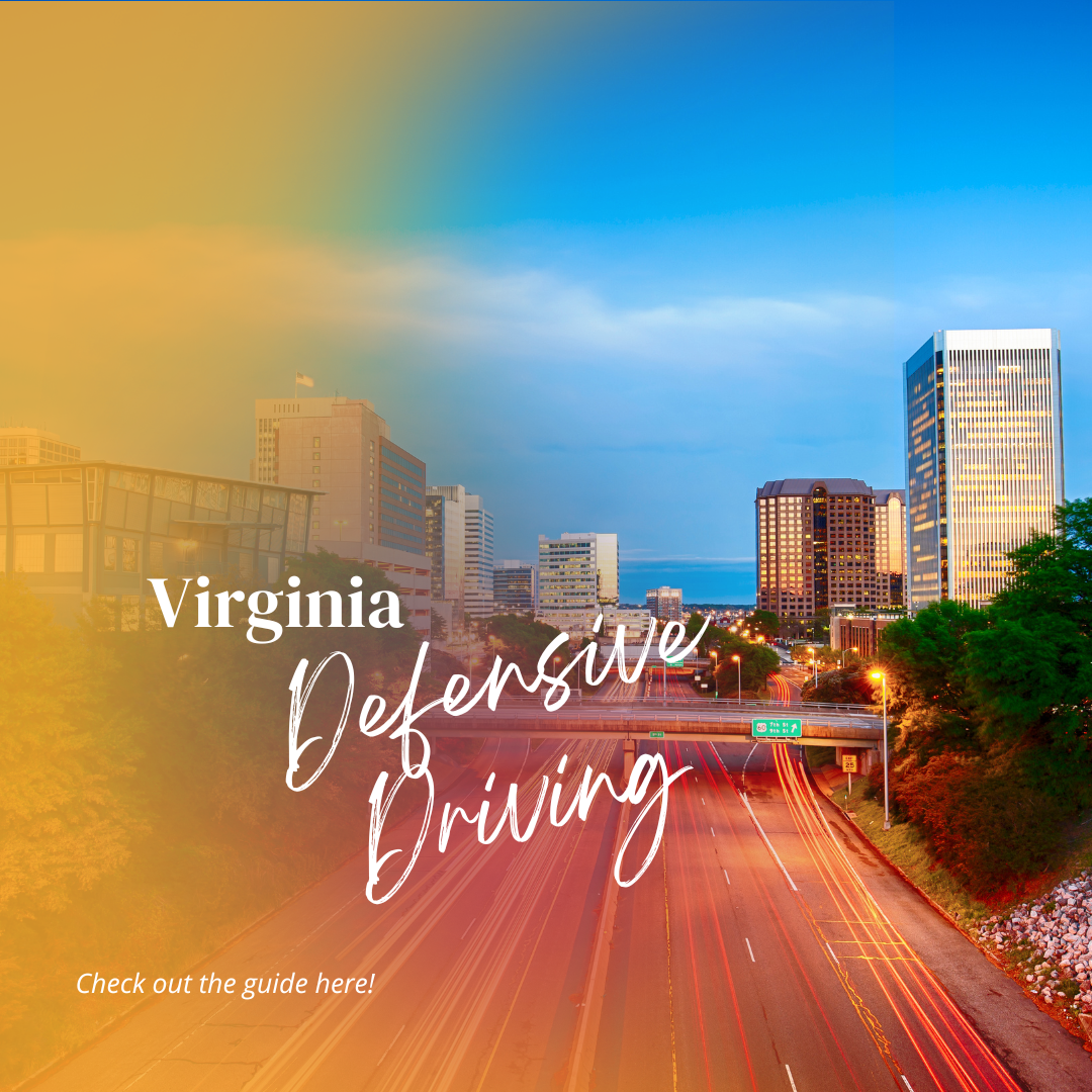 Virginia Defensive Driving Guide - Traffic School and Ticket Dismissal - VA DMV Approved - IDriveSafely.com