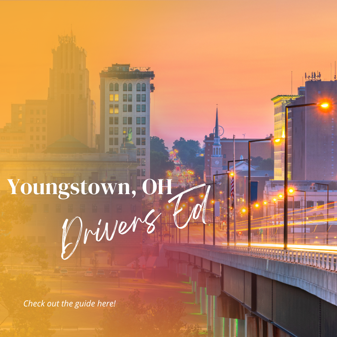 Youngstown, Ohio Drivers Ed Guide - Aceable and DriversEd.com - BMV State Approved Online Drivers Education Course