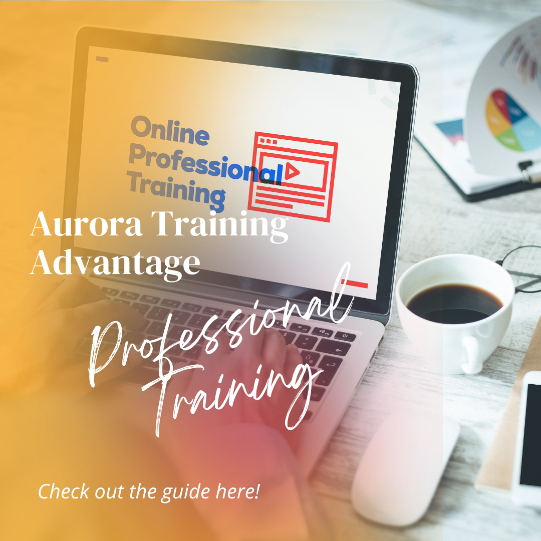 Aurora Training Advantage - State Approved Continuing Education and Professional Training Courses - Legit Course Approved