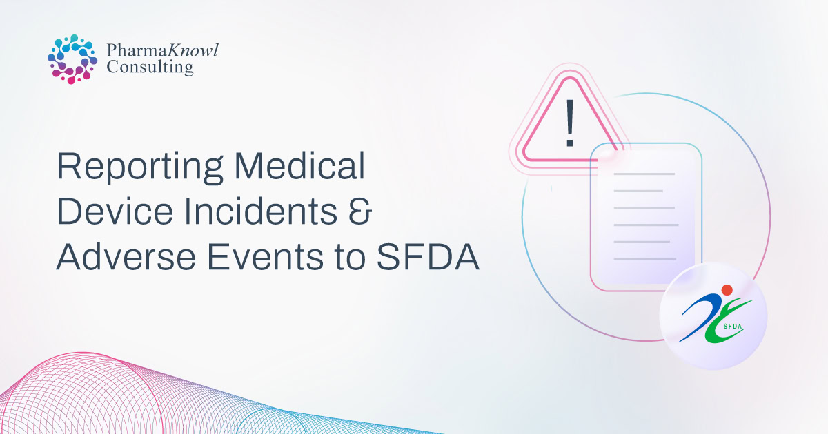 How to report medical device cases to SFDA?