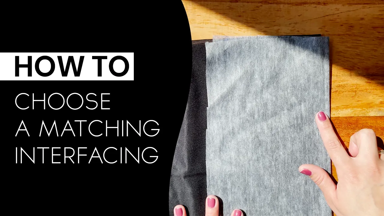 Cover - How To: Choose a Matching Interfacing