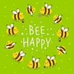Bee Happy – A Celebration Of Bees, Honey & Ice Cream Image 3 Several bees in a circle with caption Bee Happy Green background Frosted Fusions