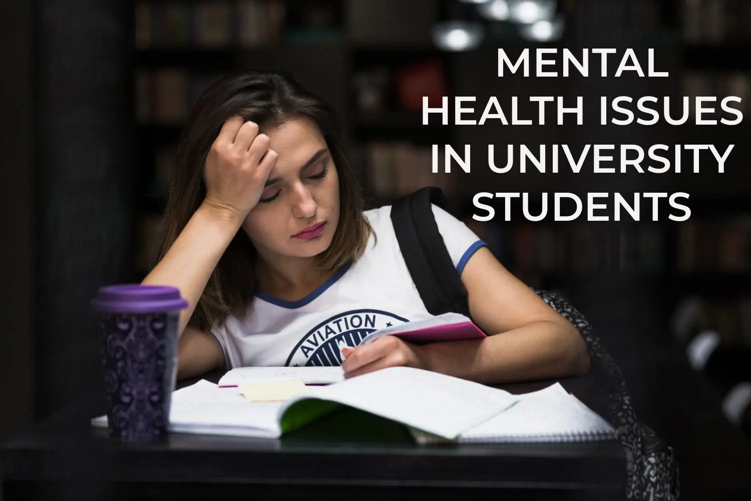 Mental health issues in University students: 7 Tips To Win The Silent Battle