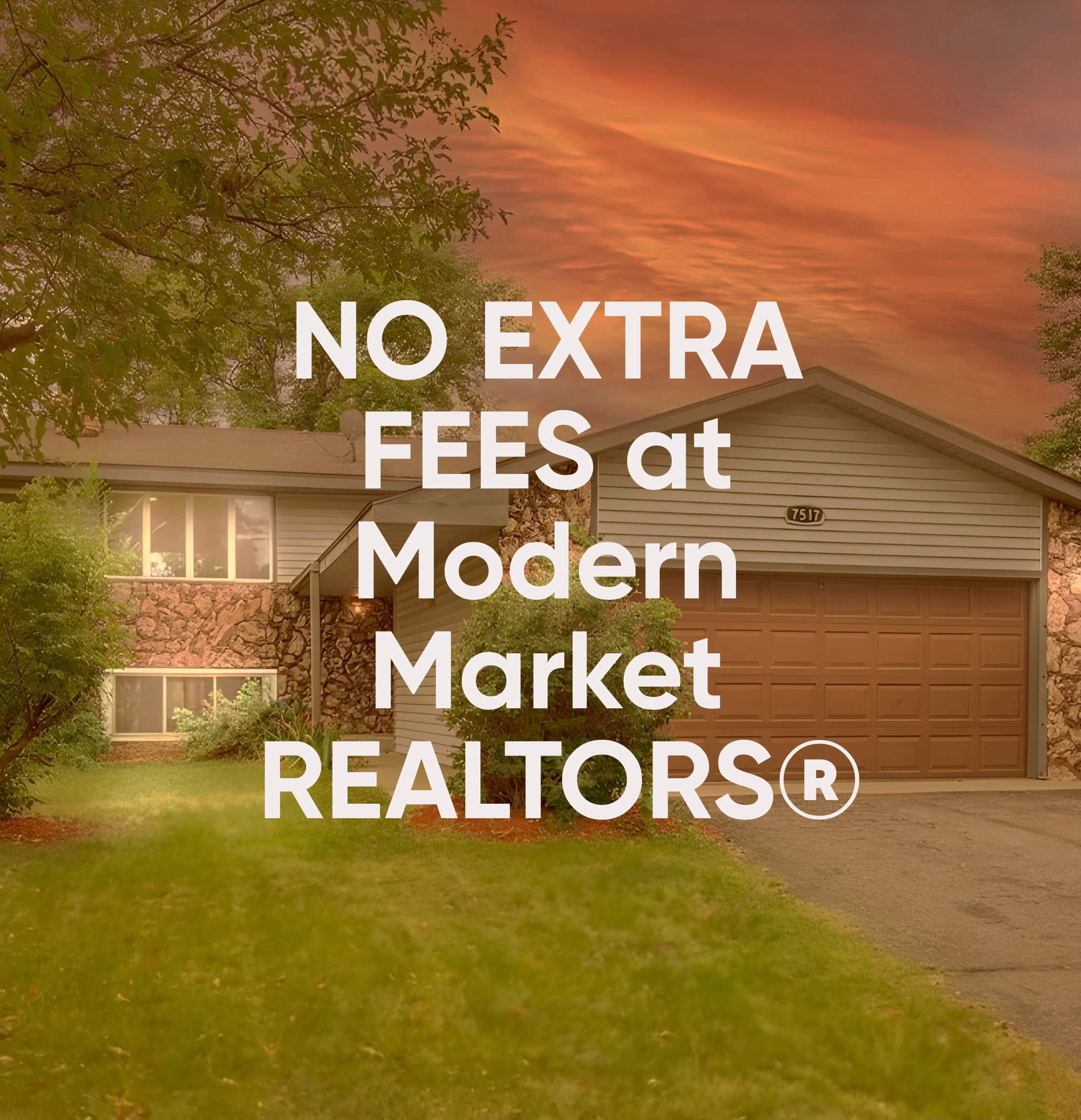 No Extra Fees graphic highlighting Modern Market REALTORS® transparent commission promise