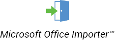 Microsoft Office Importer&trade;
