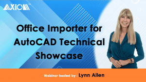 Office Importer for AutoCAD webinar with Lynn Allen