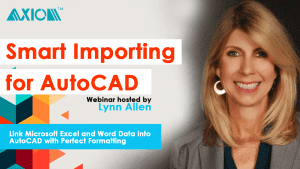 Perfect imports into AutoCAD webinar with Lynn Allen
