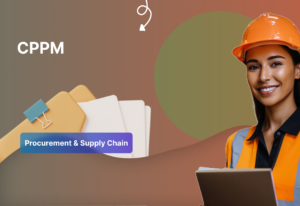 Certified Professional Purchasing Manager (CPPM)