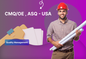 Certified Manager of Quality / Organizational Excellence (CMQ/OE )