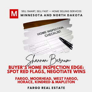 Promotional banner for Shannon Barnum's "Buyer's Home Inspection Edge: Spot Red Flags, Negotiate Wins." Features Modern Market REALTORS® branding with "Sell Smart, Sell Fast – Home Selling Services" tagline for Minnesota and North Dakota, a white "Home Inspection Checklist" form with pen on a desk surface. Includes locations: Fargo, Moorhead, West Fargo, Horace, Kindred & Mapleton, focused on Fargo real estate expertise.