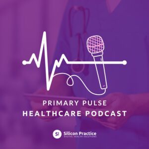 Primary Pulse Healthcare Podcasts