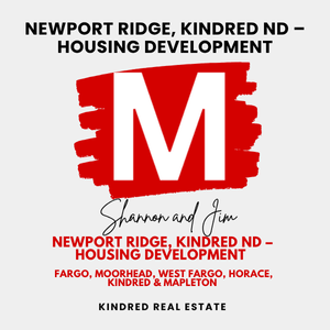 Newport Ridge Kindred ND &ndash; Housing Development graphic featuring the Modern Market REALTORS&reg; red 