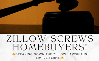 ZILLOW SCREWS HOMEBUYERS!
