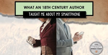 What an 18th Century Author Taught Me About My SmartPhone