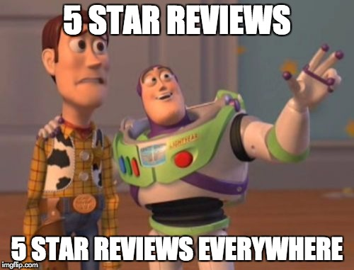 5 star reviews everywhere