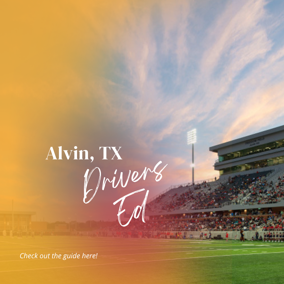 Featured image for “Drivers Ed in Alvin, Texas”