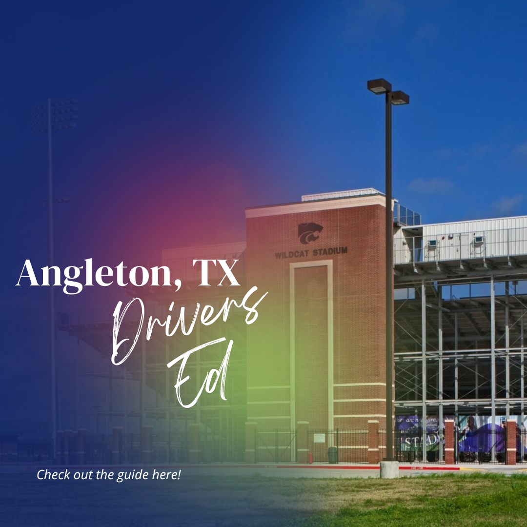 Featured image for “Drivers Ed in Angleton, Texas”