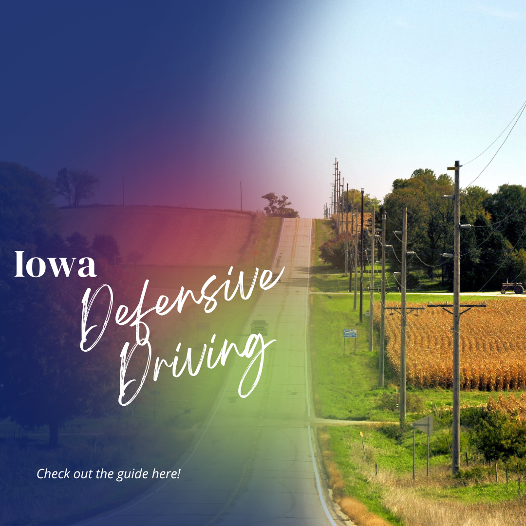 Featured image for “Iowa Defensive Driving and Ticket Dismissal Guide”