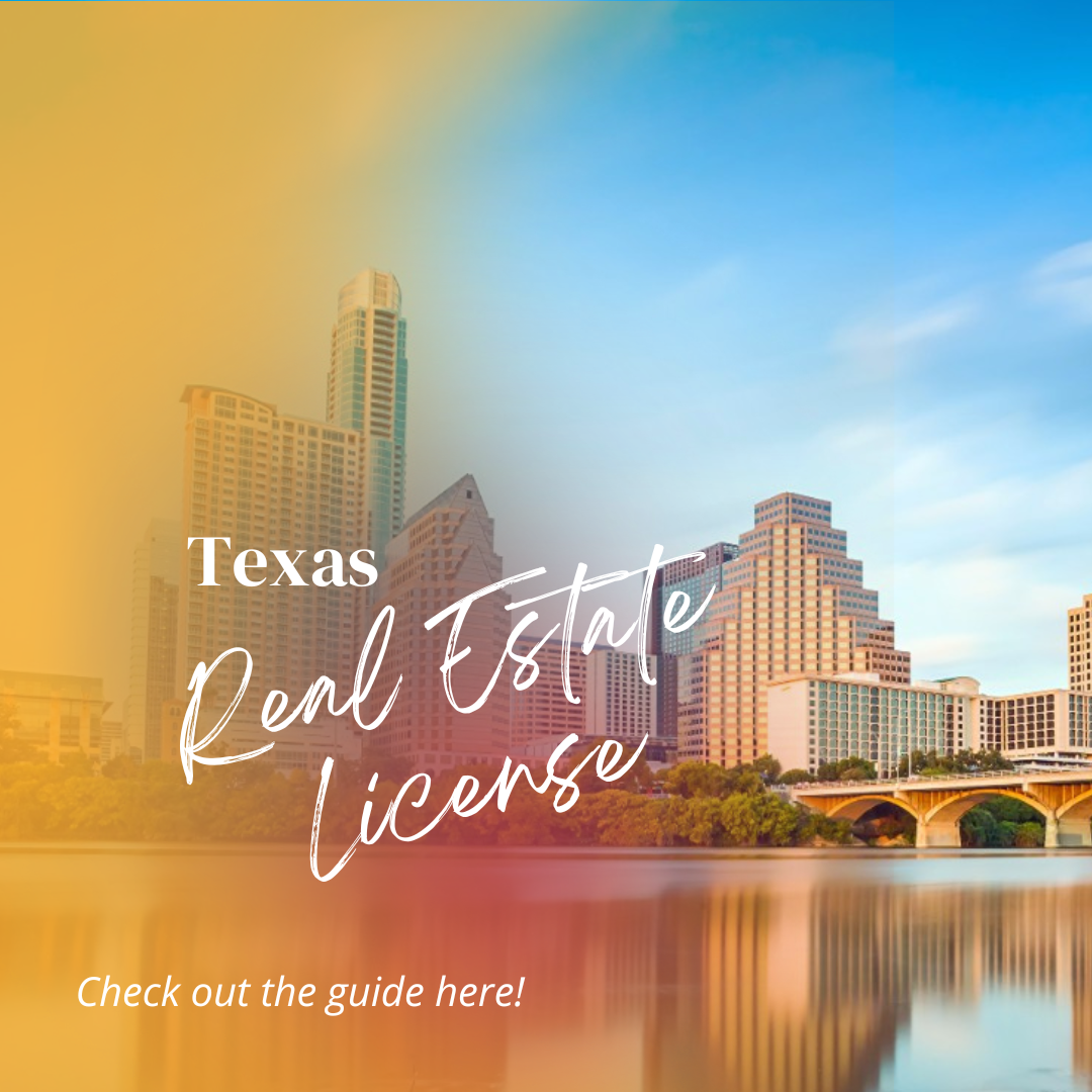 Featured image for “Texas Real Estate License Guide”