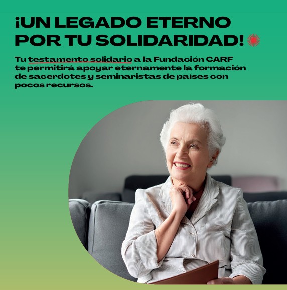 legado solidario testamento fundaci&oacute;n carf