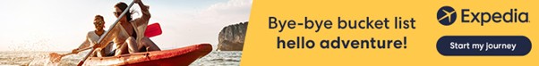 AD-EXPEDIA-UK-BYE-BYE-BUCKET-LIST-HELLO-ADVENTURE-728x90