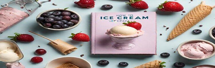 Learn-To-Make-Homemade-Ice-Cream-A-Beginners-Guide-featured-image-632x2250w-how-to-ice-cream-book-with-ice-cream-ingredients-and-equipment-frosted-fusions