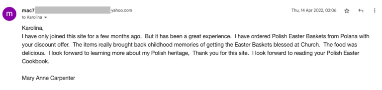 Customer testimonials email feedback expressing satisfaction with their purchase of Polish easter baskets and looking forward to learning more about Polish heritage.