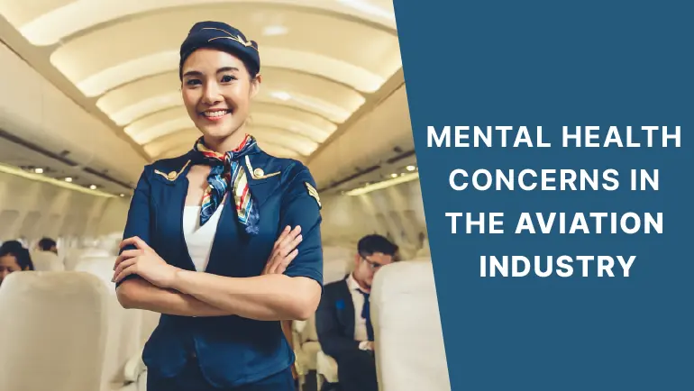 Aviation Industry And Mental Health Crisis: 6 Secrets To Manage It