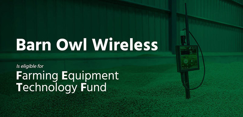 Barn Owl Wireless is eligible for funding support through the Farming Equipment Technology Fund 2024