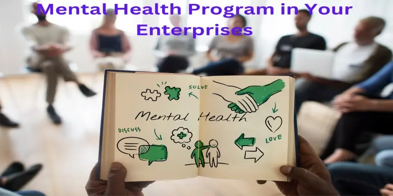 心理健康急救计划：如何在企业中创建心理健康计划