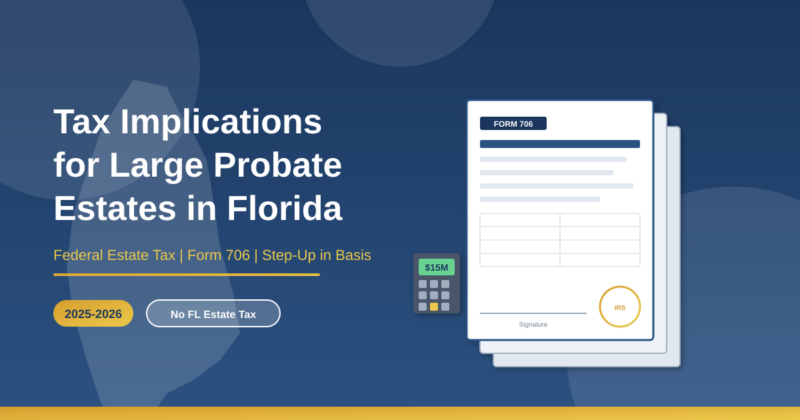 tax implications florida probate.