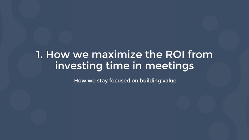 how salesflare maximizes the ROI from investing time in meetings